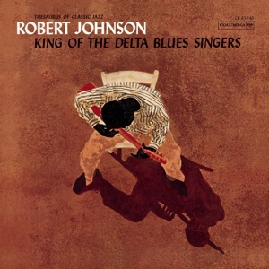 Johnson, Robert – King of the Delta Blues Singers