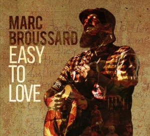 Broussard, Marc – Easy To Love
