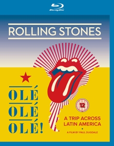 Rolling Stones – Ole Ole Ole! - a Trip Across Latin America