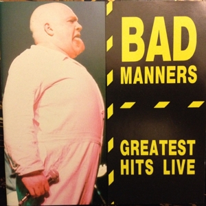 Bad Manners – Greatest Hits Live