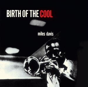 Davis, Miles – Birth of the Cool