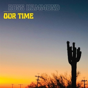 Hammond, Ross – Our Time
