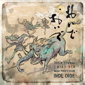 Brain Damage – Oide Oide