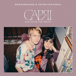 Von Poehl, Peter – Capri - Ballads of the Spirits