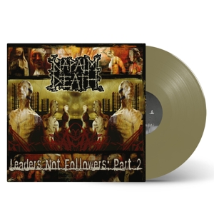 Napalm Death – Leaders Not Followers: Part 2