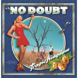 No Doubt – Tragic Kingdom