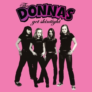 Donnas – Get Skintight