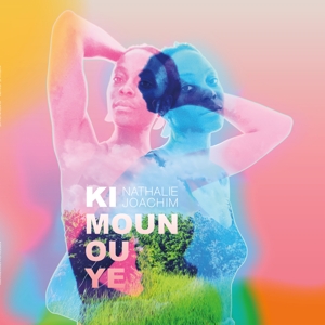 Joachim, Nathalie – Ki Moun Ou Ye