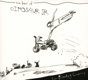 Dinosaur Jr. – Ear Bleeding Country - the Best of