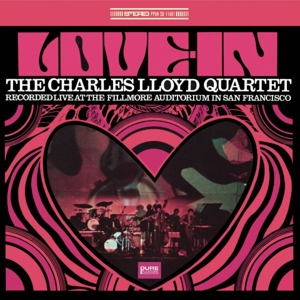 Charles Lloyd Quartet – Love-In