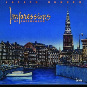 Bonner, Joe – Impressions of Copenhagen