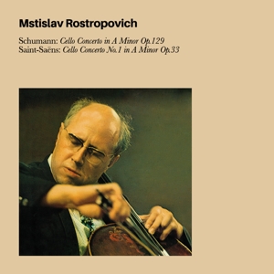 Rostropovich, Mstislav – Schumann Cello Concerto In a Minor Op.129 /Saint-Saens Cello Concerto No.1 In a Minor Op.33