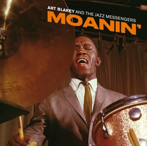 Blakey, Art and the Jazz Messengers – Moanin'
