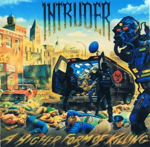Intruder – A Higher Form of Killing