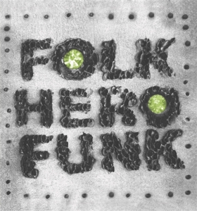 E. Bassy, Marc – Folk Hero Funk
