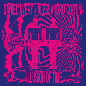Avery, Daniel & Alessandro Cortini – Illusion of Time