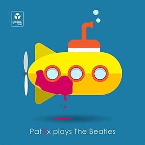 Patax (Jorge Perez) – Plays the Beatles
