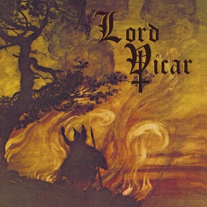 Lord Vicar – Fear No Pain
