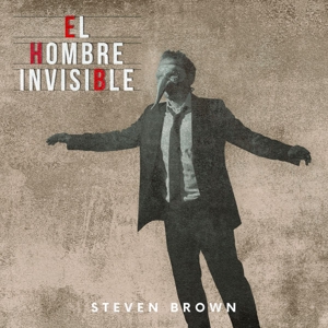 Brown, Steven – El Hombre Invisible