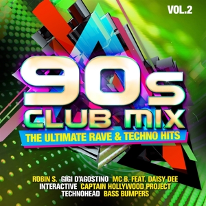 V/A – 90's Club Mix Vol.2 - the Ultimative Rave & Techno
