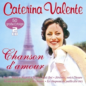 Valente, Caterina – Chanson D'amour