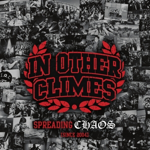 In Other Climes – Spreading Chaos (Since 2004)
