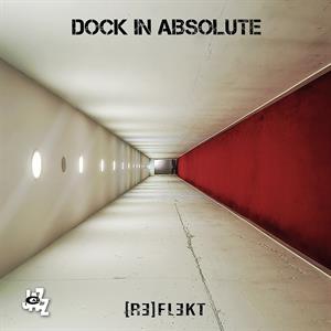 Dock In Absolute – Reflekt