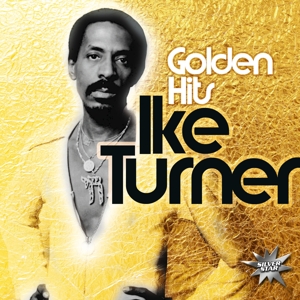 Turner, Ike – Golden Hits