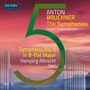 Albrecht, Hansjorg – Bruckner: the Symphonies Vol. 5
