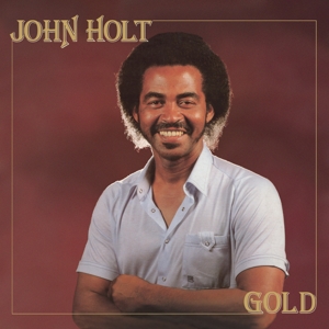 Holt, John – Gold - the 80s Albums Collection