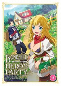 Anime – Banished From the Hero's Party, I Decided To Live a Quiet Life...