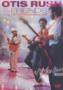 Rush, Otis & Friends – Live At Montreux 1986