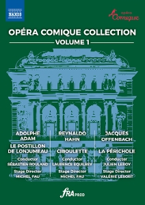 V/A – Adam, Hahn & Offenbach: Opera Comique Collection, Vol. 1 - Le Postillon De Lonjumeau, Ciboulette & La Perichole