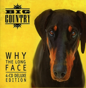 Big Country – Why the Long Face