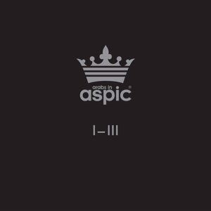 Arabs In Aspic – I-Iii