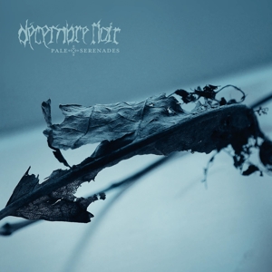 Decembre Noir – Pale Serenades