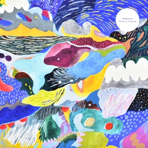 Andersens – There is a Sound