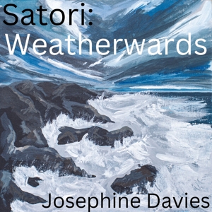 Davies, Josephine – Satori: Weatherwards