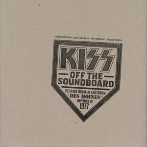 Kiss – Kiss Off the Soundboard: Live In Des Moines