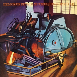Heldon – V: Un Reve Sans Consequence Speciale
