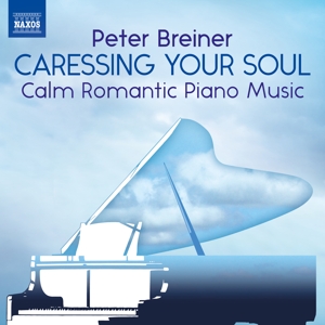 Breiner, Peter – Caressing Your Soul