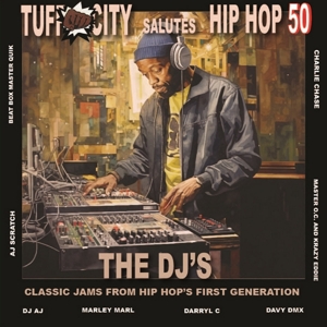 V/A – Tuff City Salutes Hip Hop 50: the DJ Jams