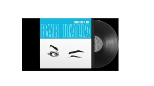 Bar Italia – Some Like It Hot
