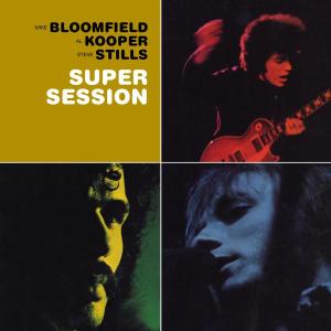 Bloomfield, Mike With Al Koope – Super Session
