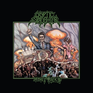 Cryptic Slaughter – Money Talks