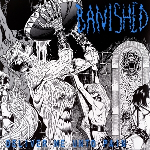 Banished – Deliver Me Unto Pain