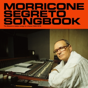 Morricone, Ennio – Morricone Segreto Songbook