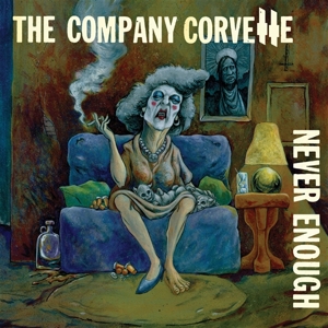Company Corvette – Never Enough
