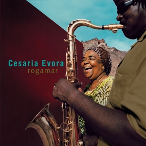 Evora, Cesaria – Rogamar
