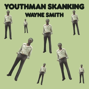 Smith, Wayne – Youthman Skanking